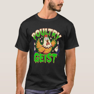 Chicken Ghost Poultrygeist Halloween Costume Farme T-Shirt