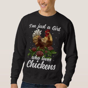 Chicken Girl Chicken Owner Chicken Mom Chicken Far Sweatshirt