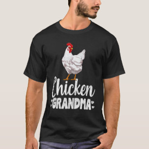 Chicken Grandma Funny Country Farm Animal Gifts T-Shirt