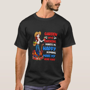 Chicken Happy Humans Make My Head Hurt T-Shirt