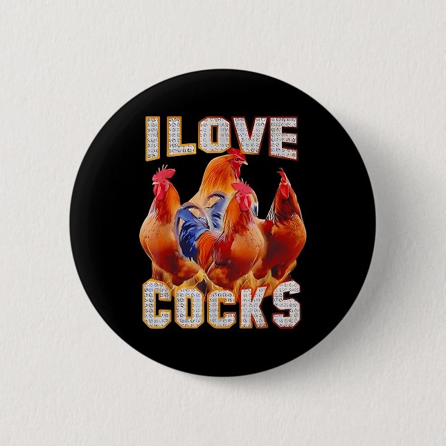 Chicken I Love S  6 Cm Round Badge (Front)