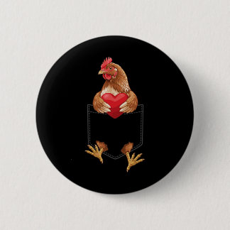 Chicken In Pocket Hen Farm Animal Lover Design Val 6 Cm Round Badge