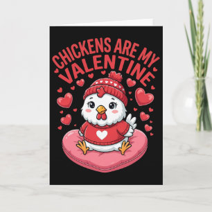 Chicken Is My Valentine Chicken Lovers Couple Card