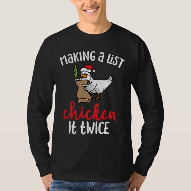 Chicken It Twice Chicken Christmas Design   T-Shirt (Front)