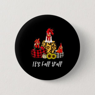 Chicken It's Fall Y'all Leopard Pumpkin Autumn Tha 6 Cm Round Badge