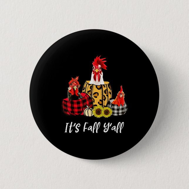 Chicken It's Fall Y'all Leopard Pumpkin Autumn Tha 6 Cm Round Badge (Front)