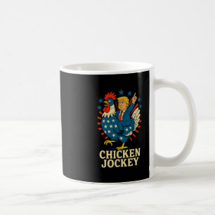 Chicken Jockey Trump Funny Meme Coffee Mug