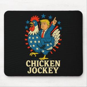 Chicken Jockey Trump Funny Meme Mouse Pad