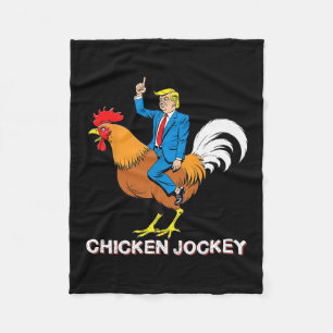 Chicken Jockey Trump Funny Meme Surreal Humor Tee  Fleece Blanket