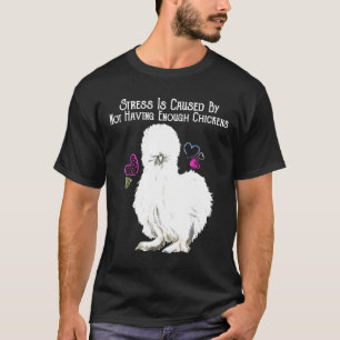 Chicken Lady  For Silkie Chicken Lady T-Shirt