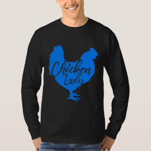 Chicken Lady for Women Blue T-Shirt