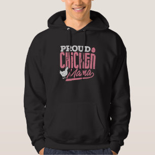 Chicken Lady  Proud Chicken Mama Farmer Women Girl Hoodie