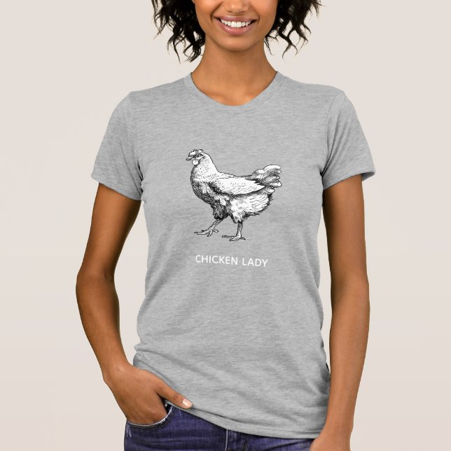 Chicken lady  T-Shirt (Front)