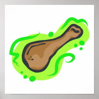 Chicken Leg Poster