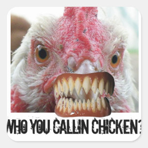 Chicken Lips, Chicken Teeth, DracaChicken Square Sticker