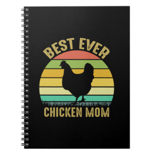 Chicken Lover Best Ever Chicken Mum Notebook