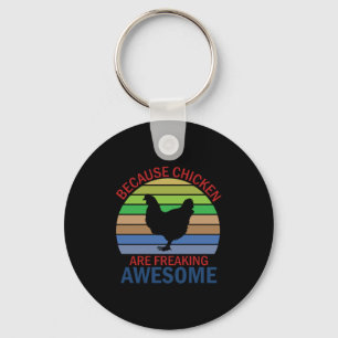 Chicken Lover Chicken Are Freaking Awesome Key Ring