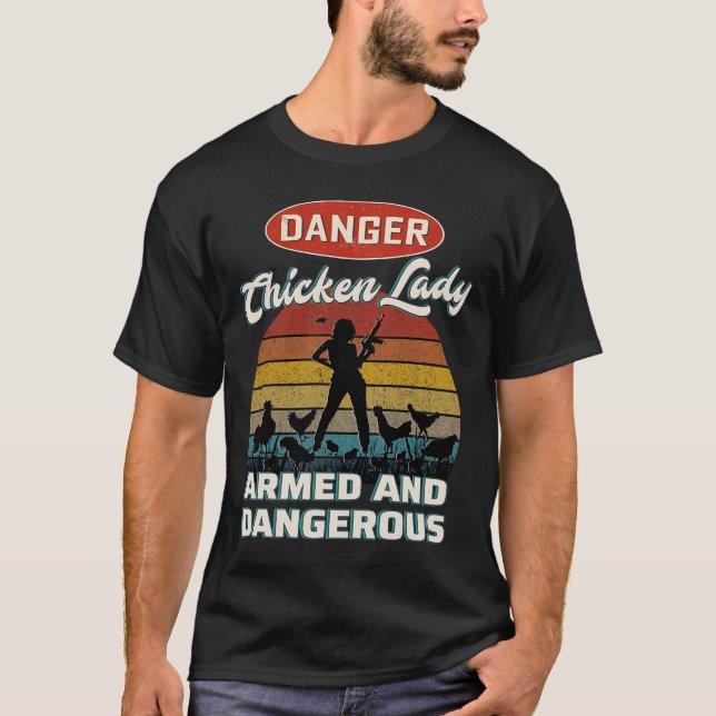 Chicken Lover Danger Chic T-Shirt (Front)