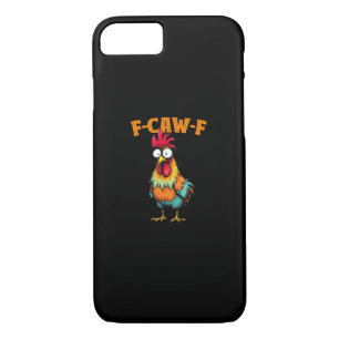 Chicken Lover Funny F-Caw-F Chicken Case-Mate iPhone Case