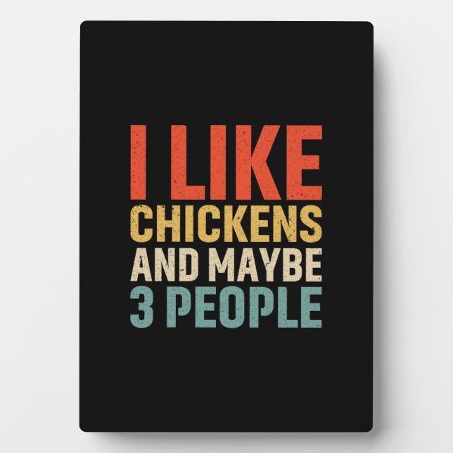 Chicken Lover | I Like Chickens Plaque (Front)