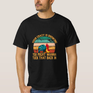 Chicken Lover You Might Wanna Tuck T-Shirt