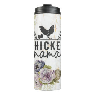 Chicken Mama Thermal Tumbler