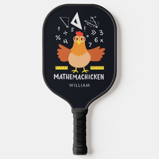 Chicken Math Gag Funny Mathemachicken Teacher Pickleball Paddle (Front)
