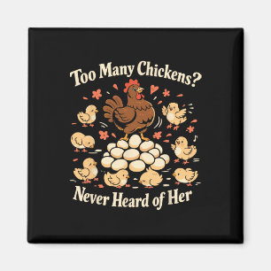 Chicken Math Too Many Chickens Ckyard Poultry Humo Magnet