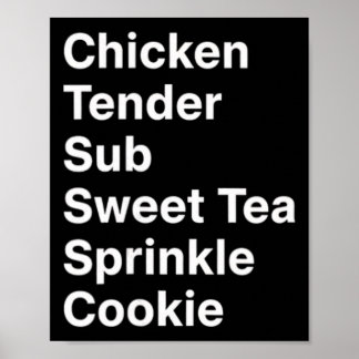 Chicken, Menu Manifesto Chicken Tender Sub Sweet T Poster