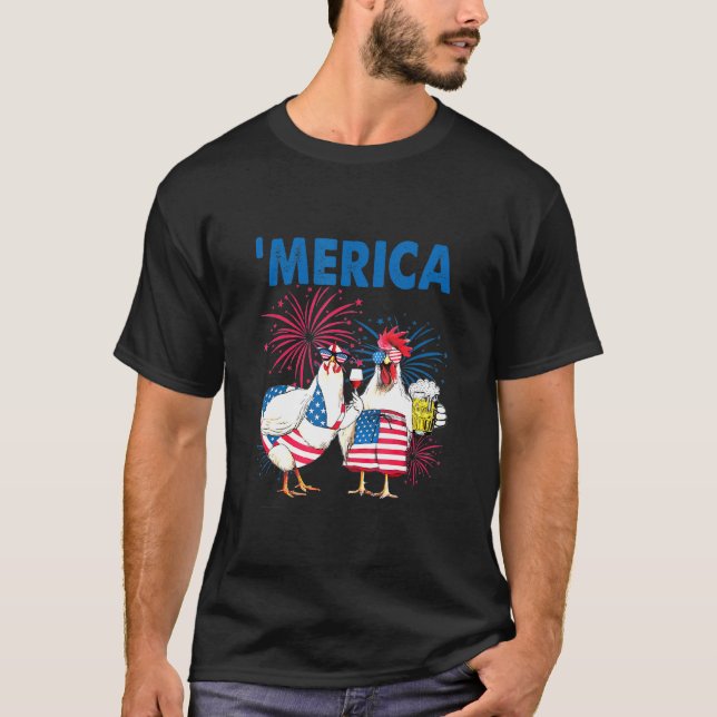 Chicken Merica American Flag Chicken Beer 4th Of J T-Shirt (Front)