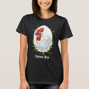 Chicken Mom Cute Poultry Farmer T-Shirt