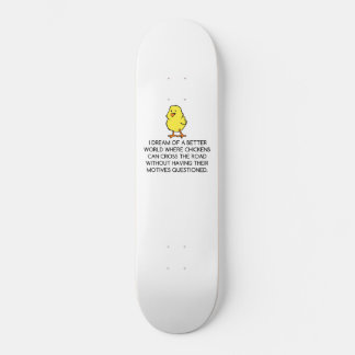 CHICKEN MOTIVES SKATEBOARD