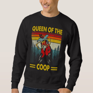 Chicken Mum Queen Of The Coop Chicken Lady Gardeni Sweatshirt