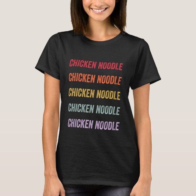 Chicken Noodle Long Sleeve T-Shirt (Front)