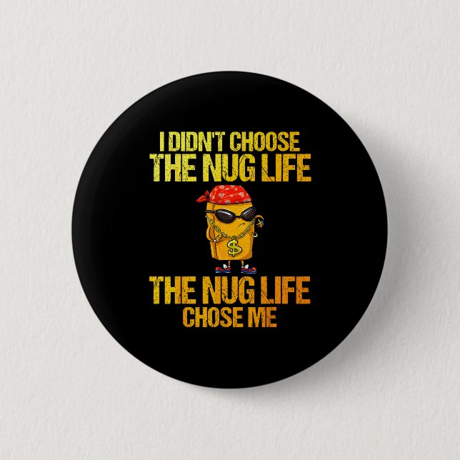 Chicken Nugget Art For Men Women Kids Chicken Nugg 6 Cm Round Badge (Front)