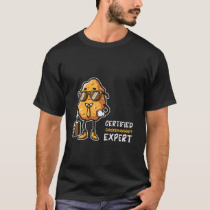 Chicken Nugget Expert Funny Fast Food Chicken Nugg T-Shirt