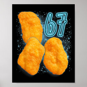 Chicken Nugget Lover 67 Meme Six Seven Fried Chick Poster