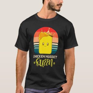 Chicken Nugget Queen Foodie Women Retro Chicken Nu T-Shirt