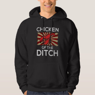 Chicken Of The Ditch Crawfish Cajun Food Party Hoodie