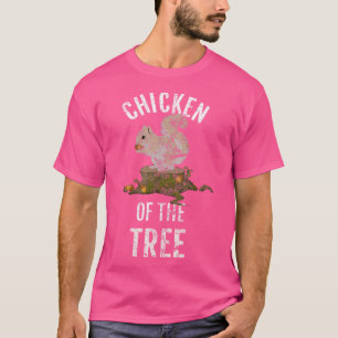Chicken Of The Tree Fun Squirrel Hunter Ltg T-Shirt