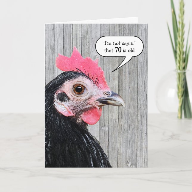 Chicken On Barn Wood for 70th Birthday Card (Front)