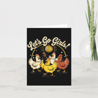 Chicken Party Decoration Vintage Lets Go Girls Tee Card