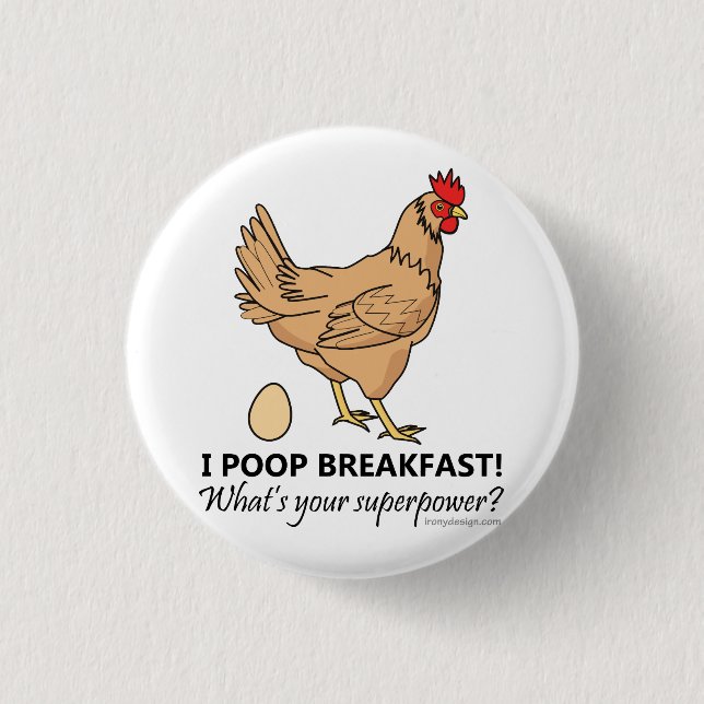 Chicken Poops Breakfast Funny Design 3 Cm Round Badge (Front)