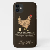 Chicken Poops Breakfast Funny Design Add Name