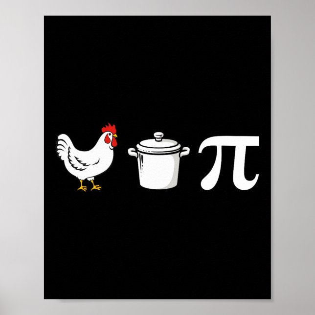 Chicken Pot Pi 3.14 Funny Pi Day Math Teacher Wome Poster (Front)