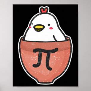 Chicken Pot Pi Day Funny Math Teacher Mathematics  Poster