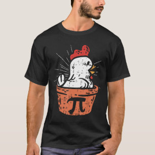 Chicken Pot Pi Day Pie Math Geek 314 T-Shirt