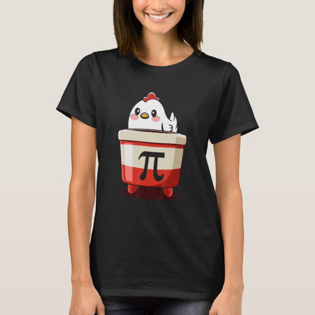 Chicken Pot Pi Day Pie Math Geek T-Shirt (Front)