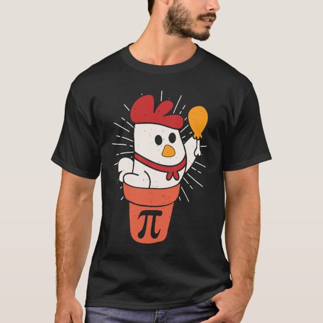 Chicken Pot Pie  Math Pun Pi Day 14th March T-Shirt (Front)
