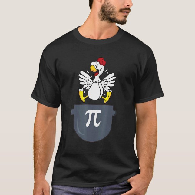 Chicken Pot Pie Pi Day Pun Math Numbers 314 March  T-Shirt (Front)